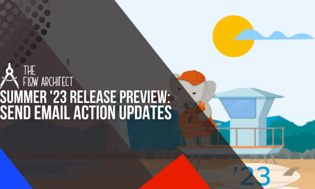 Summer ’23 Release Preview: Send Email Action Updates