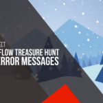 Winter ’24 Treasure Hunt … Custom Error Messages!!!